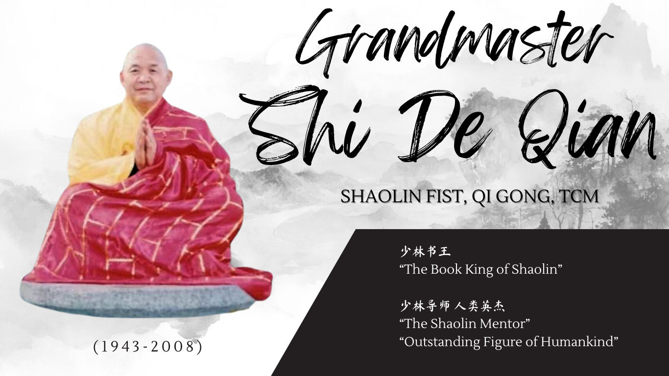 Grandmaster Shi De Qian- Shaolin Fist, Qi Gong, TCM