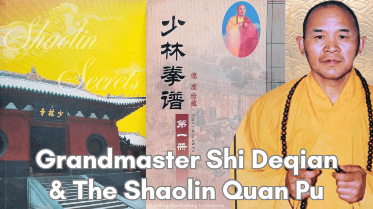 Shaolin Temple, Shaolin Quan Pu Book 1, and Grandmaster Shi Deqian